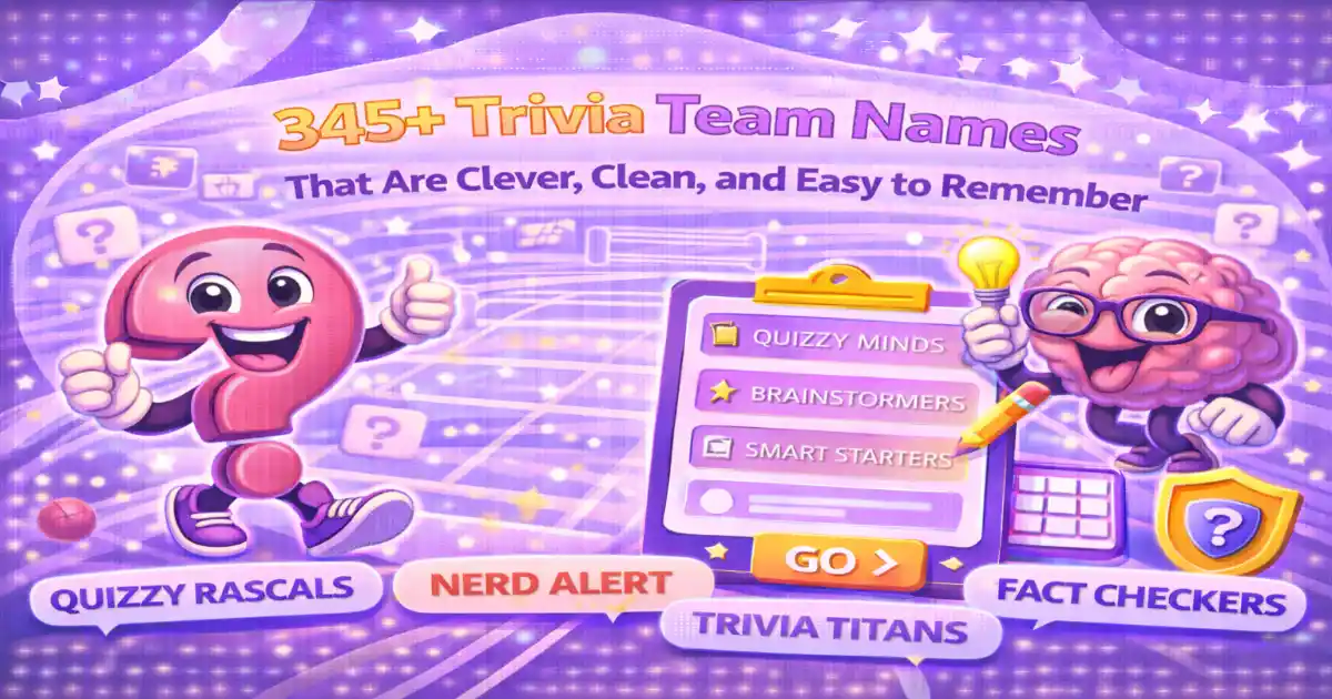 Trivia Program Names 345+ Trivia Team Names: Funny, Smart & Team Friendly Ideas