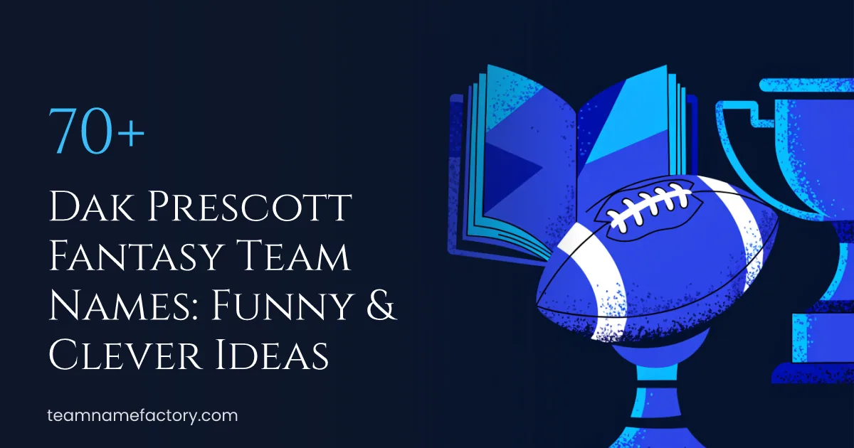 70+ Dak Prescott Fantasy Team Names: Funny & Clever Ideas