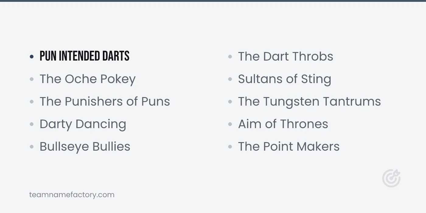Funny Dart Team Names Ideas and Puns — dart team names ideas from teamnamefactory.com