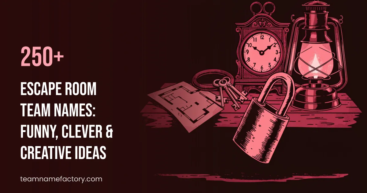 250+ Escape Room Team Names: Funny, Clever & Creative Ideas