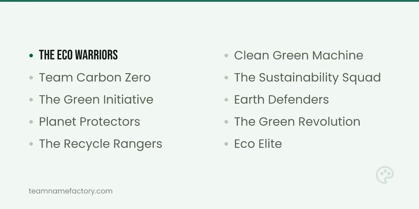 Eco and Environmental Green Team Names — green team names ideas from teamnamefactory.com