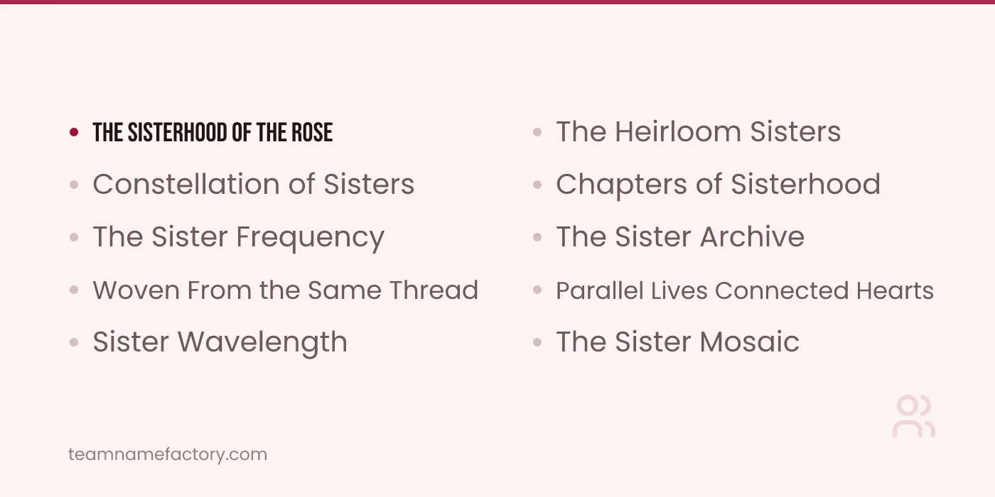 Unique and Creative Sister Group Names — sister group names ideas from teamnamefactory.com