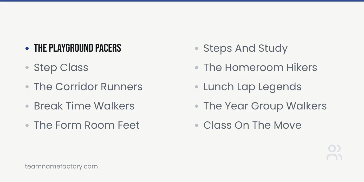 Stepping Challenge Team Names for School Groups — walking challenge team names ideas from teamnamefactory.com