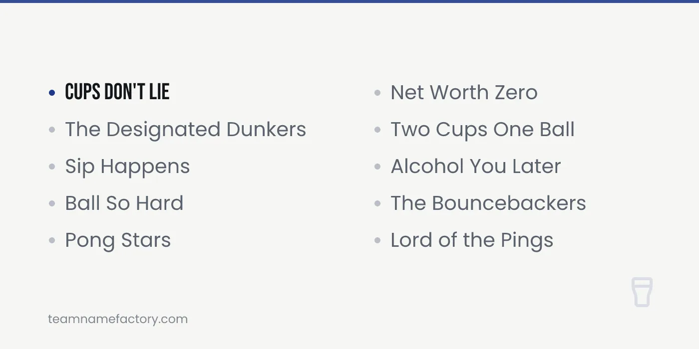 Funny Beer Pong Team Names — beer pong team names ideas from teamnamefactory.com