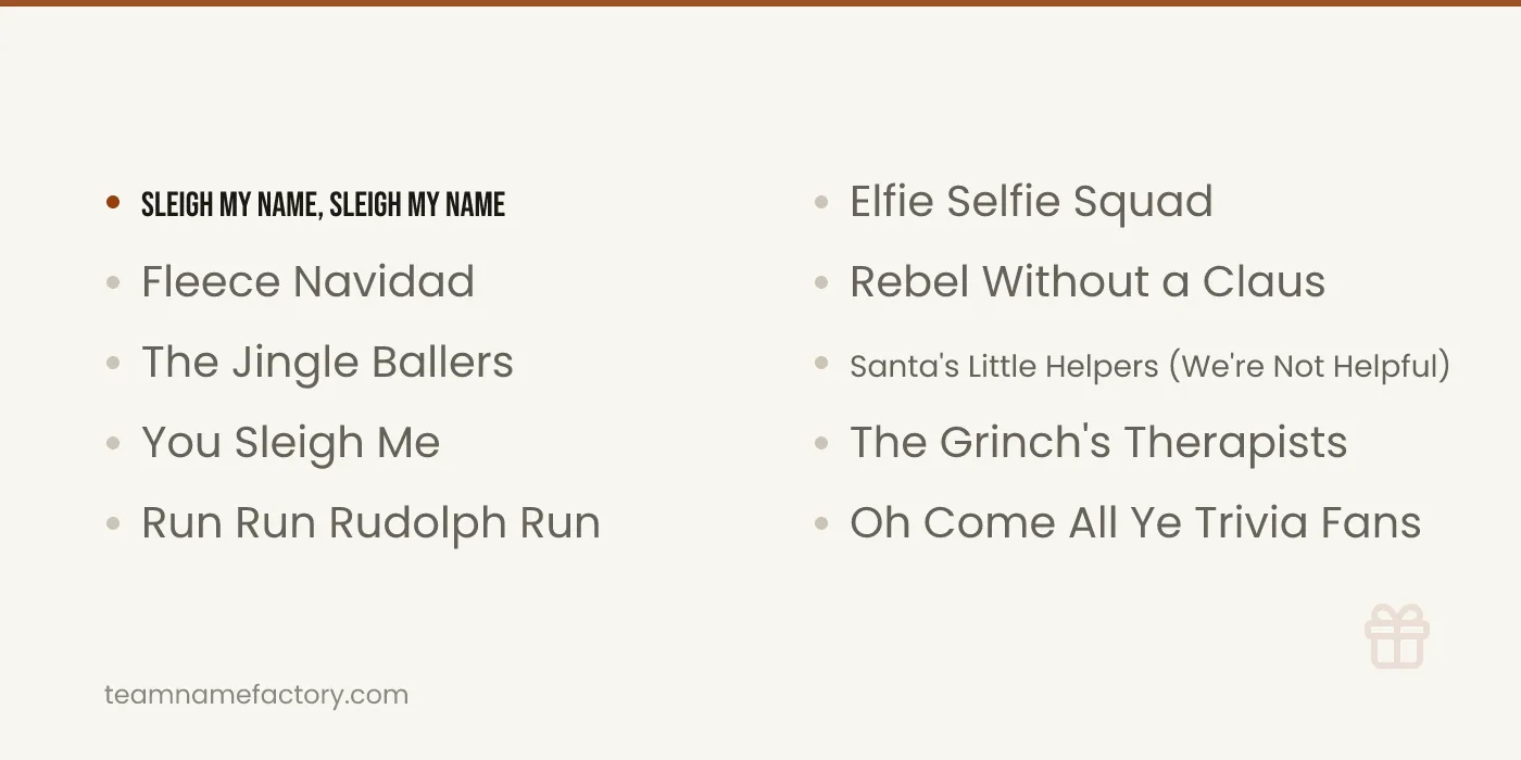 Funny Christmas Team Names — christmas team names ideas from teamnamefactory.com