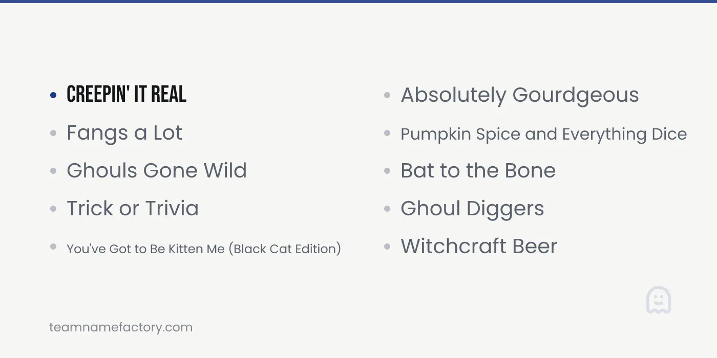Halloween Pun Team Names — halloween team names ideas from teamnamefactory.com