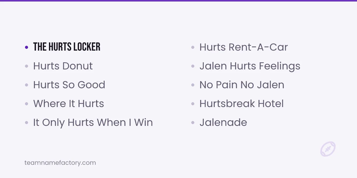Funny Jalen Hurts Fantasy Names — jalen hurts fantasy names ideas from teamnamefactory.com