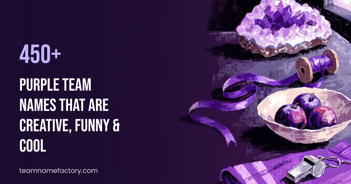 450+ Purple Team Names That Are Creative, Funny & Cool