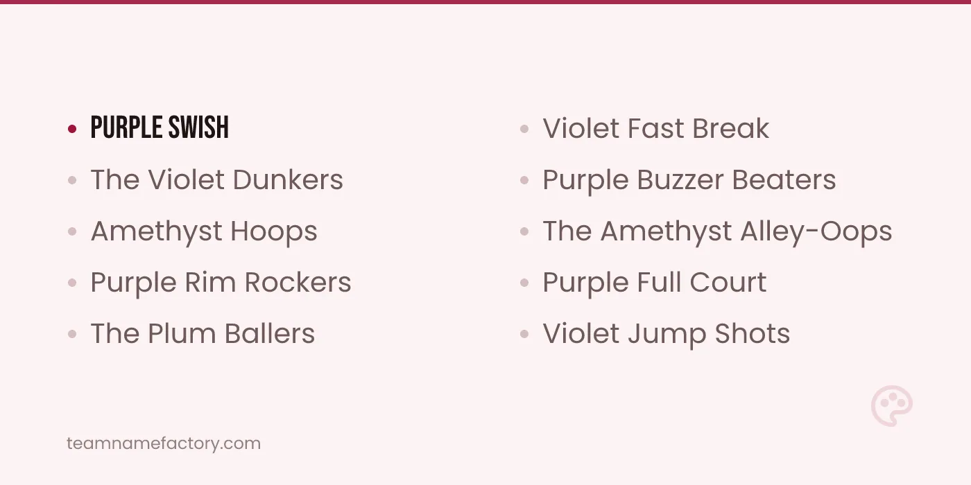 Sharp Purple Team Names for Basketball Squads and Rec Leagues — purple team names ideas from teamnamefactory.com