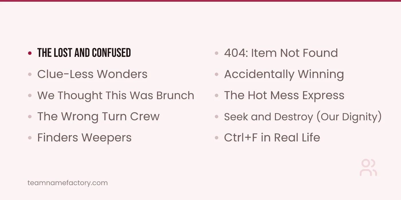 Funny Scavenger Hunt Team Names — scavenger hunt team names ideas from teamnamefactory.com