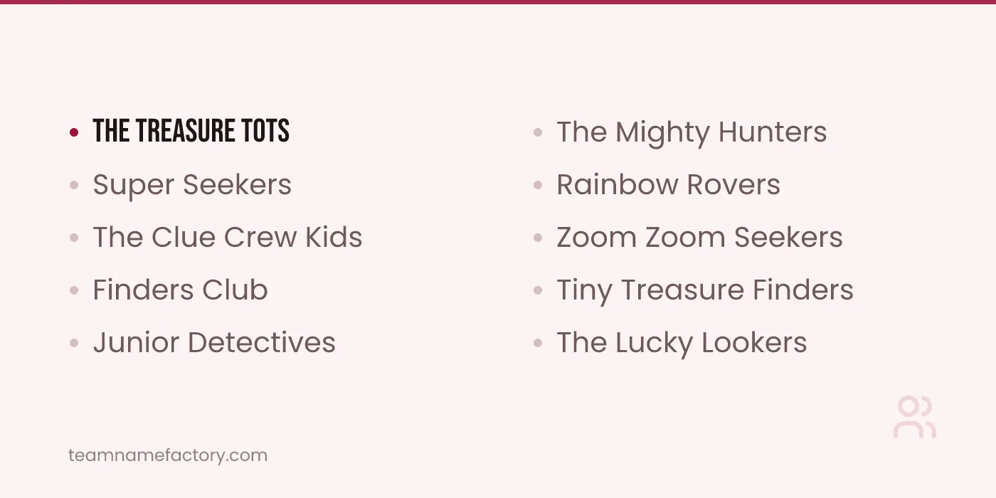 Kids Scavenger Hunt Team Names — scavenger hunt team names ideas from teamnamefactory.com