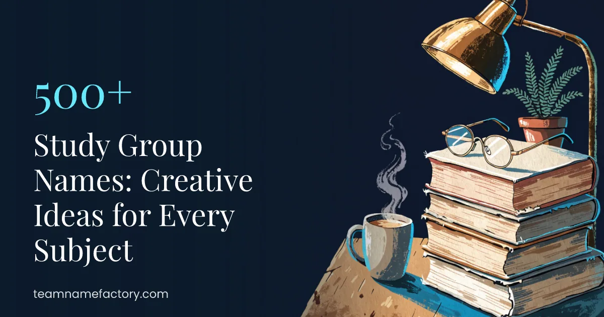 500+ Study Group Names: Creative Ideas for Every Subject