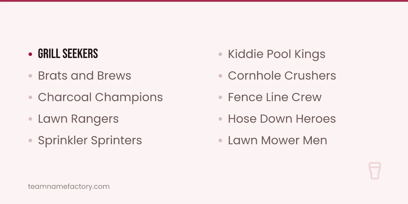 Backyard and BBQ Team Names — beer olympics ideas from teamnamefactory.com